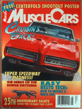 MUSCLE CARS 1992 MAY - GTO, DAYTONAS, '60 IMPALA, COUGAR, VINYL TOP